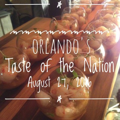 Orlando’s Most Amazing Taste of the Nation Event